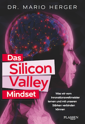Das Silicon-Valley-Mindset